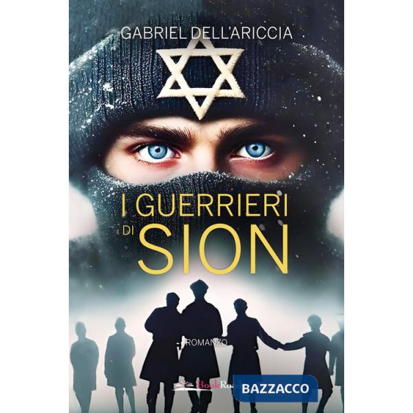 Guerrieri di Sion (I)