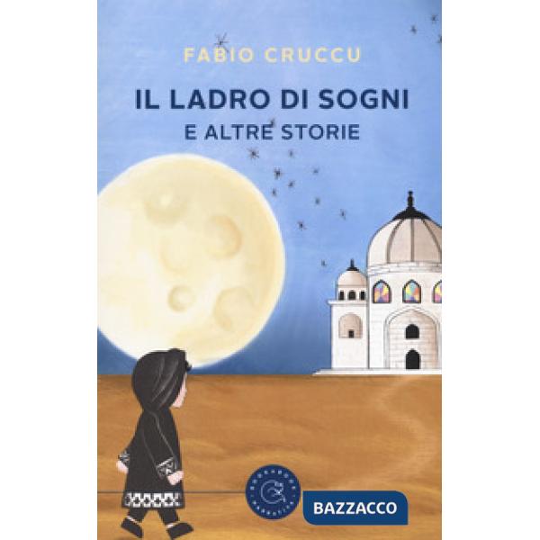 Ladro di sogni e altre storie (Il)