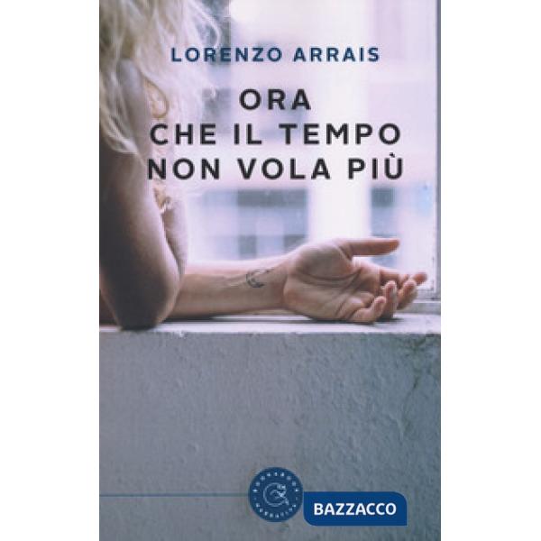 Ora che il tempo non vola più