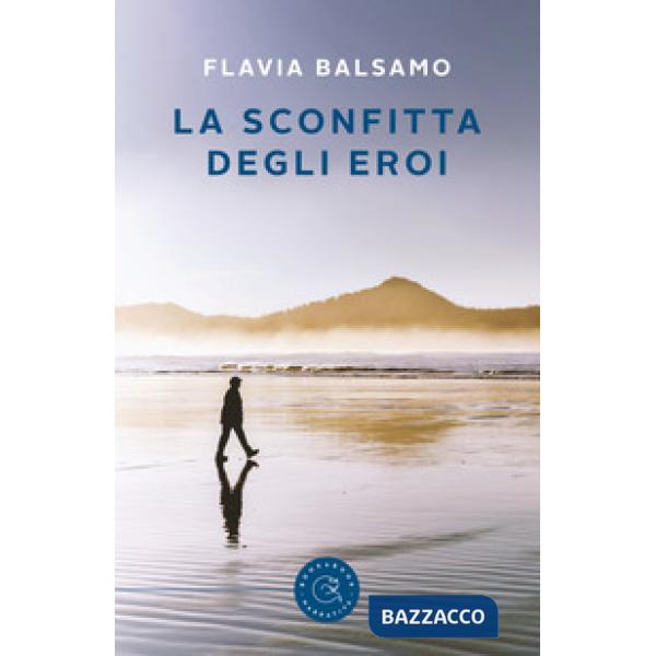 Sconfitta degli eroi (La)