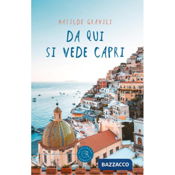 Da qui si vede Capri