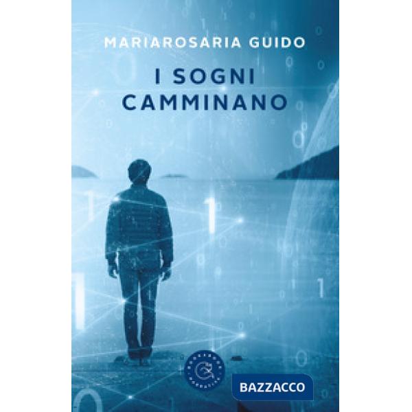 Sogni camminano (I)