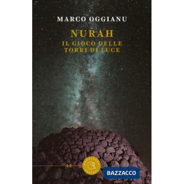 Nurah. Il gioco delle Torri di Luce