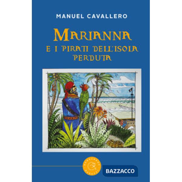 Marianna e i pirati dell'isola perduta