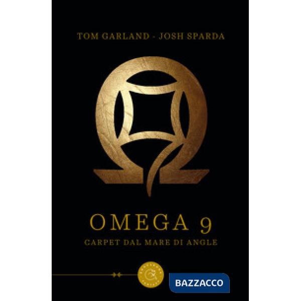 Omega 9. Carpet dal mare di Angle
