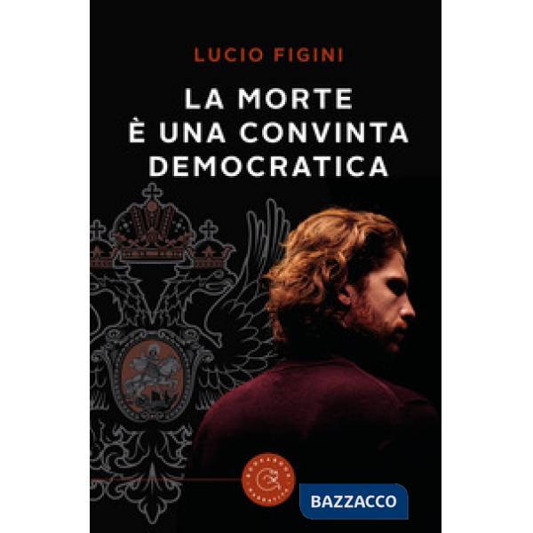 Morte è una convinta democratica (La)