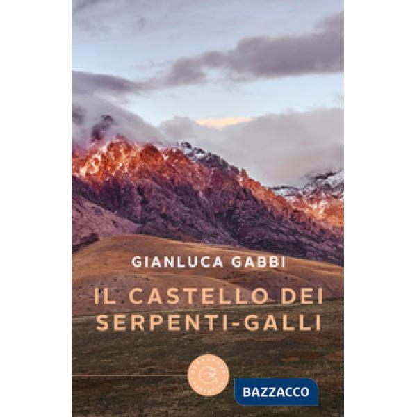 Castello dei serpenti-galli (Il)