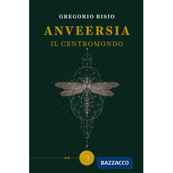 Anveersia. Il centromondo