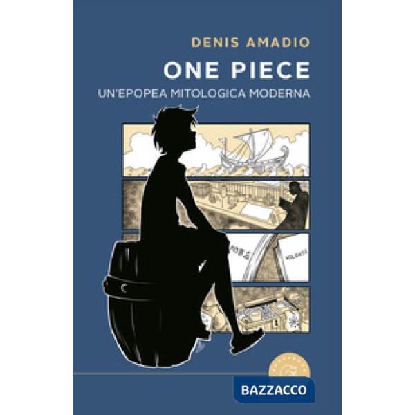 One Piece - Epopea mitologica moderna