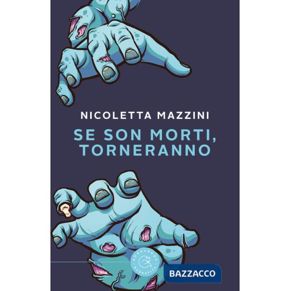 Se son morti, torneranno