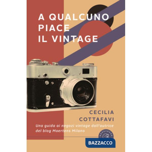 A qualcuno piace il vintage