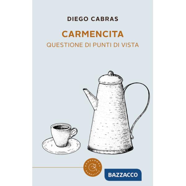 Carmencita. Questione di punti di vista