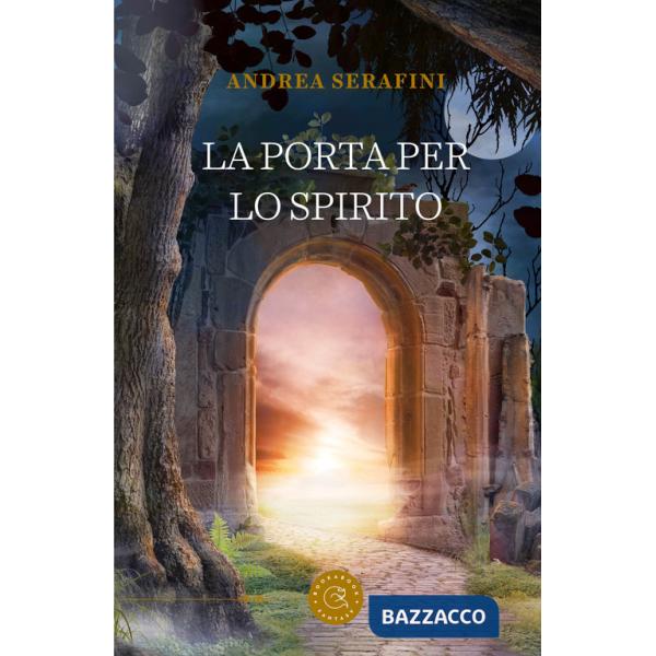 Porta per lo spirito (La)