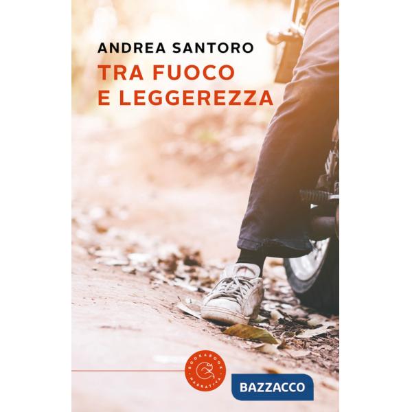 Tra fuoco e leggerezza