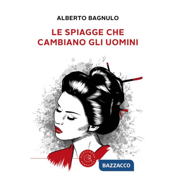 Spiagge che cambiano gli uomini (Le)