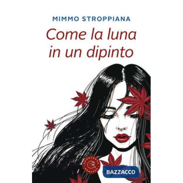 Come la luna in un dipinto