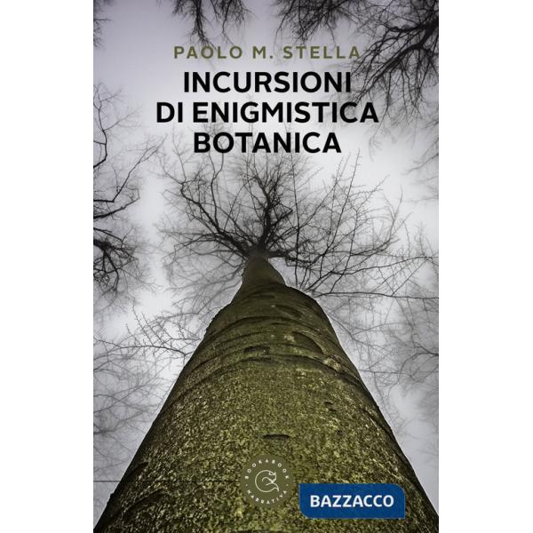 Incursioni di enigmistica botanica