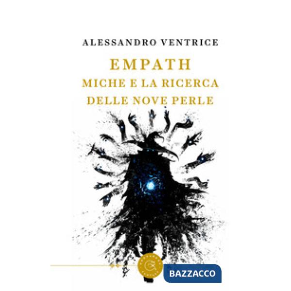 Empath. Miche e la ricerca delle nove perle