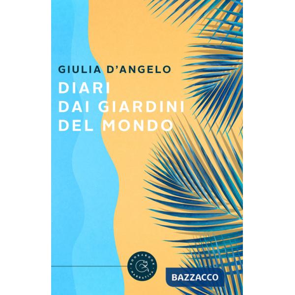 Diari dai giardini del mondo