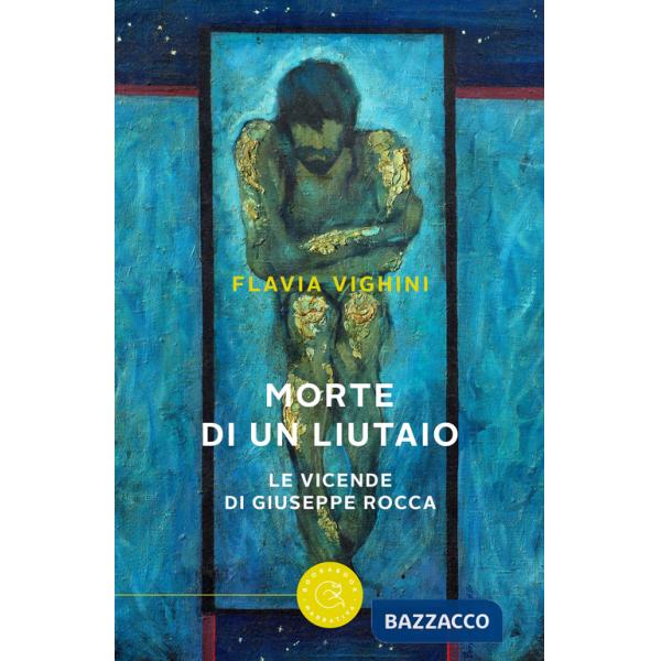 Morte di un liutaio. Le vicende di Giuseppe Rocca