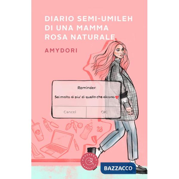 Diario semi-umileh di una mamma rosa naturale