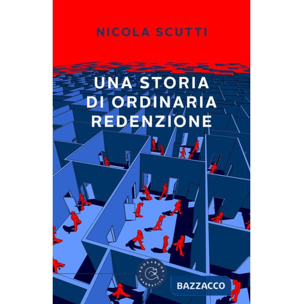 Storia di ordinaria redenzione (Una)