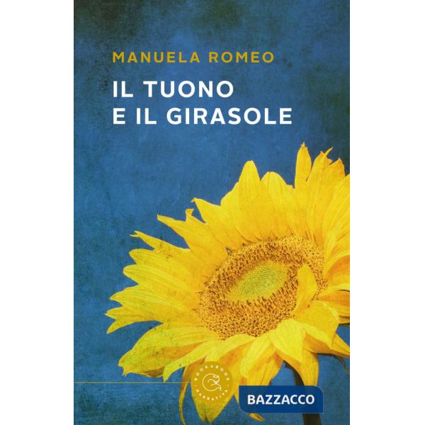 Tuono e il girasole (Il)