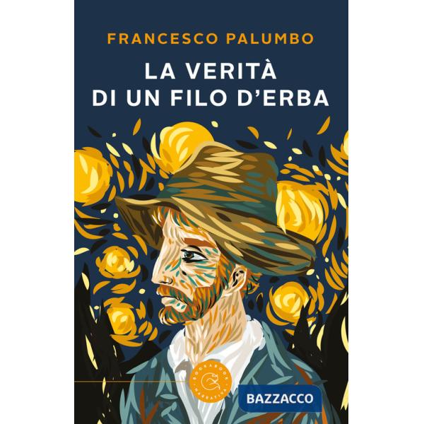 Verità di un filo d'erba (La)