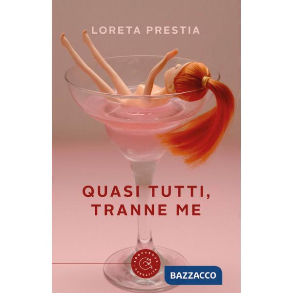 Quasi tutti, tranne me