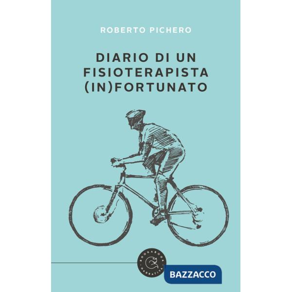 Diario di un fisioterapista (in)fortunato