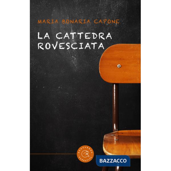 Cattedra rovesciata (La)