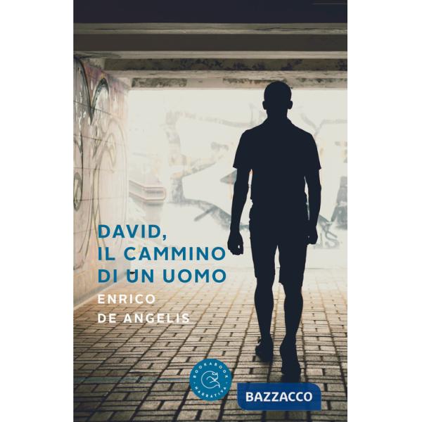David, il cammino di un uomo