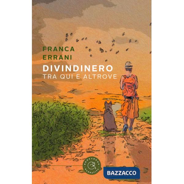 DivinDinero. Tra qui e altrove