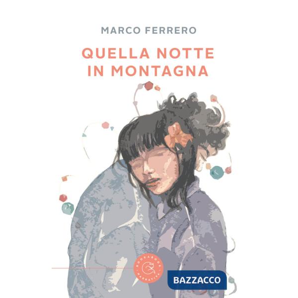 Quella notte in montagna