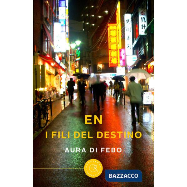 En. I fili del destino