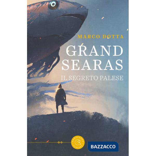 Grand Searas. Il segreto palese