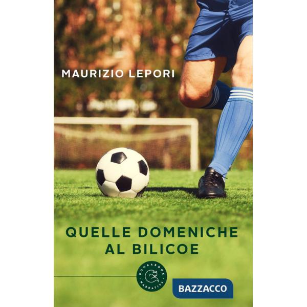 Quelle domeniche al Bilicoe