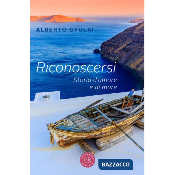 Riconoscersi. Storia d'amore e di mare