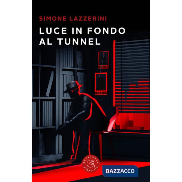 Luce in fondo al tunnel