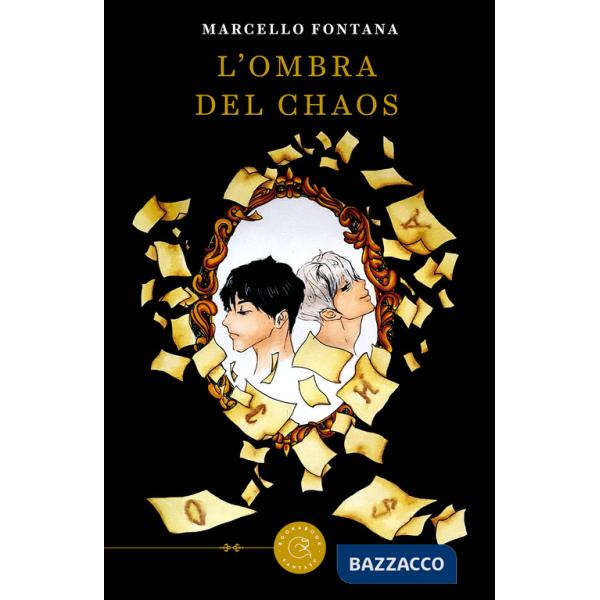 Ombra del chaos (L')