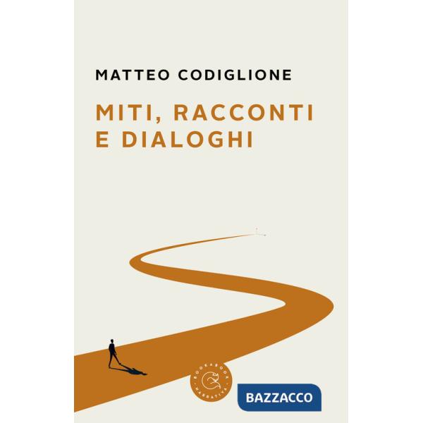 Miti, racconti e dialoghi