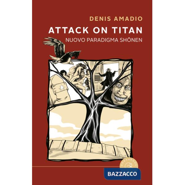 Attack on Titan. Nuovo paradigma shônen