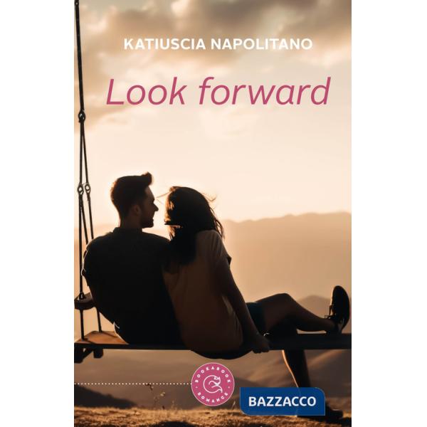 Look forward