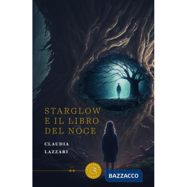 Starglow e il Libro del Noce