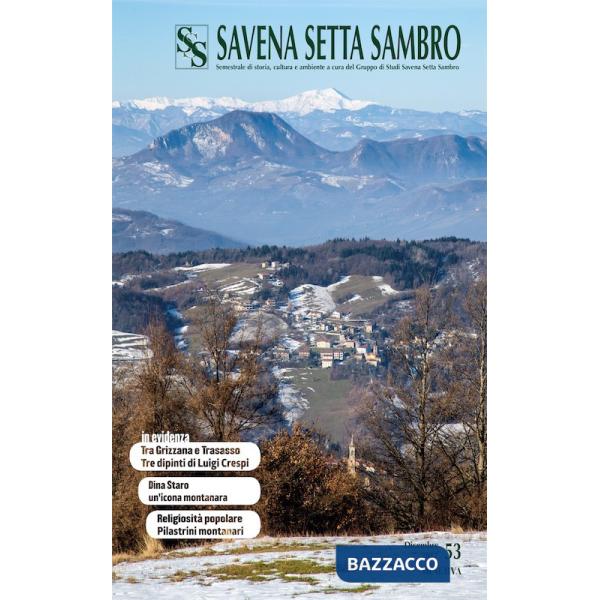 Savena Setta Sambro. Nuova ediz.. Vol. 53