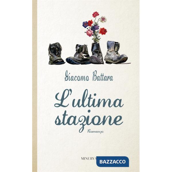 Ultima stazione (L')