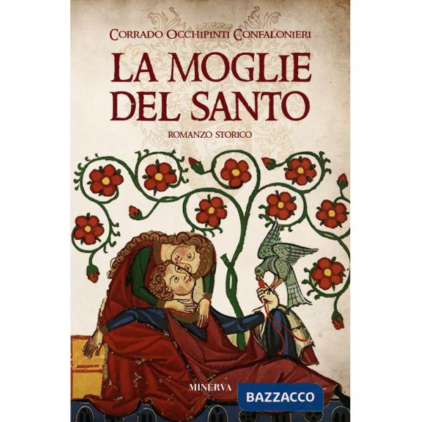 Moglie del santo (La)