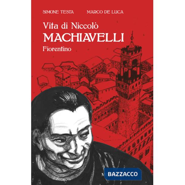 Vita di Niccolò Machiavelli fiorentino