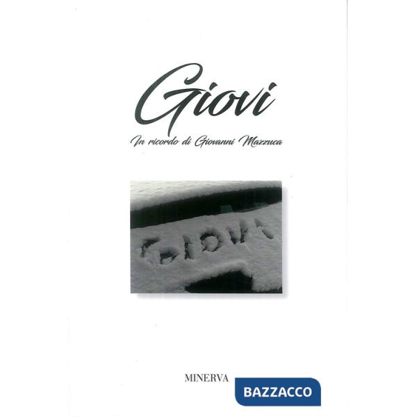 Giovi. In ricordo di Giovanni Mazzucca
