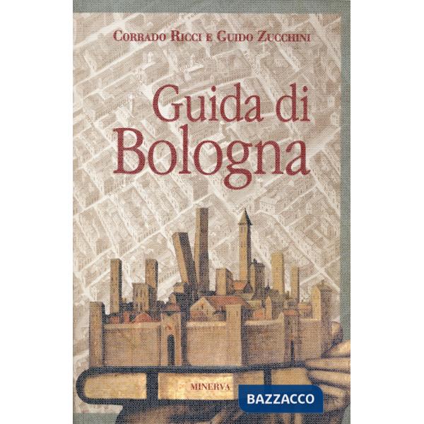 Guida di Bologna. Nuova ediz.